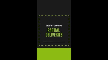 Partial Delivery