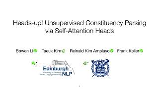 Heads-up! Unsupervised Constituency Parsing via Self-Attention Heads