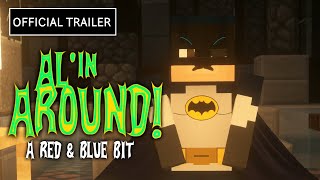 Alin Around! | Official Trailer