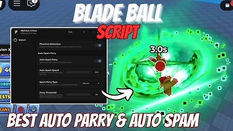 Blade Ball Script *NO KEY* - AUTO PARRY | AUTO SPAM OP | CURVE BALL "BEST"