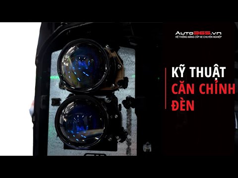 Căn Chỉnh Đèn Pha Xe Ô Tô Thế Nào Cho Đúng? - Auto365.vn