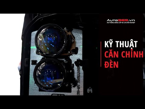 Video: Đèn pha có cần căn chỉnh không?