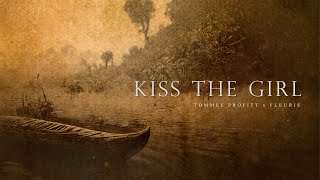 Kiss the Girl - Tommee Profitt & Fleurie chords