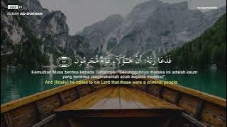 Surah AD DUKHAN FULL   Muzammil Hasballah
