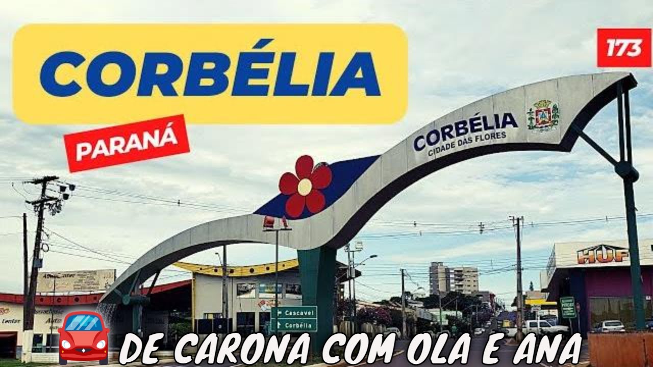 173 🌎CORBÉLIA PR (atualizado) 018/399  Conhecendo o Paraná