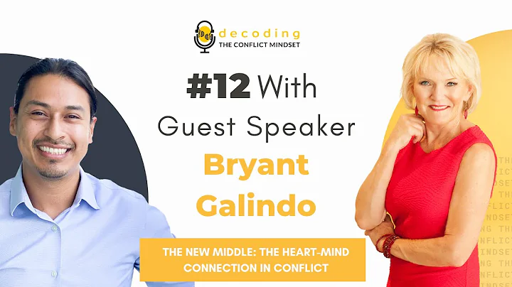 12. The NEW Middle: The Heart-Mind Connection in Conflict with Bryant Galindo (DCM Podcast)
