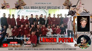 🔴LIVE🔴KI DALANG ANOM SURYONO❤️LANGEN PUTRA❤️HAUL MBAH BUYUT BREGUD❤️DESA CIDENOK❤️28/09/2022(MALAM)