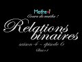 6. Relations binaires (Bac+1)