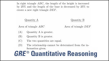 Right triangles, area, and percent changes : GRE quantitative reasoning practice question#72