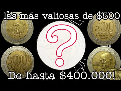 las monedas más caras de 500 pesos!!!