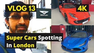 Vlog 13 | Super Cars Spotting In London. June 2020 - 4K Quality | English Subtitles