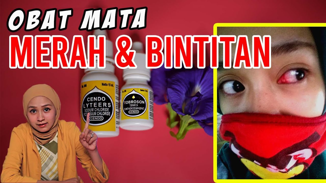 Cara Obati SAKIT MATA, MATA MERAH, GATAL, BINTITAN - INI OBAT PALING