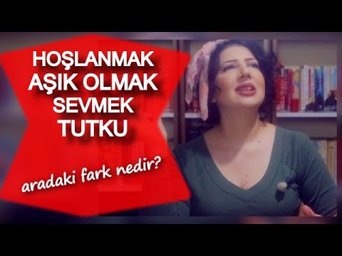 Hoşlanmak, Aşık Olmak, Sevmek ve Tutku Arasındaki Fark Nedir?