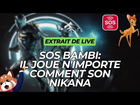 SOS BAMBI: On sauve un bambi qui joue n'importe comment son Nikana #warframe