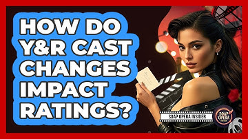 How Do Y&R Cast Changes Impact Ratings? - Soap Opera Insider