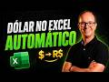 Como Puxar a Cotação do Dólar no Excel Automático e Atualizado
