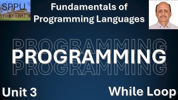 SPPU Sem-1 FPL Unit-3 - While Loop