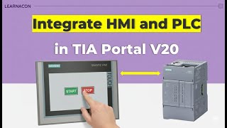 Integrate HMI with PLC & Control from Screen (TIA Portal V20)