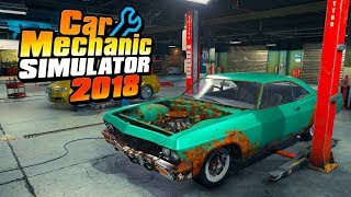 World's Best Mechanic Showing You How To Mechanic! - Car Mechanic Simulator 2018 Gameplay Tutorial