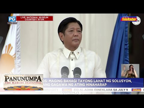 Inaugural address ni President Ferdinand Marcos Jr. | Panunumpa: The Marcos Inaugural (30 June 2022)