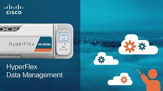 HyperFlex Data Management