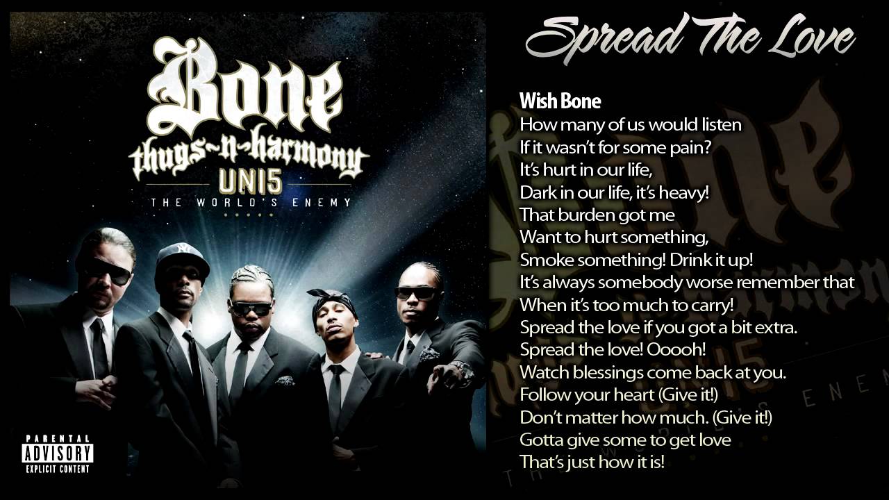 Bone Thugs-N-Harmony "Spread The Love" W/Lyrics - YouTube