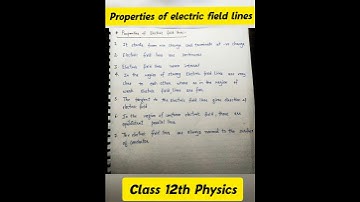 Properties of Electric Field Lines//Class 12th Physics//