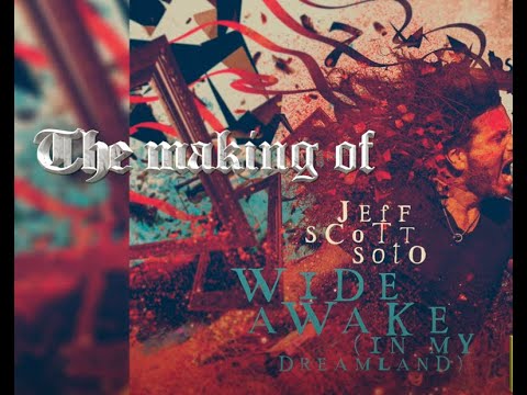 Jeff Scott Soto announces new solo album, "Wide Awake (In My Dreamland)" new song Sept 16th!