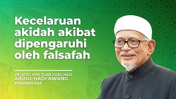 Kecelaruan akidah akibat dipengaruhi oleh falsafah ~ YB Dato