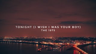 Tonight I Wish I Was Your Boy Cover - The 1975 Le Jeat