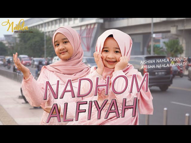 NADHOM ALFIYAH - AISHWA NAHLA KARNADI ft AYESHA NAHLA KARNADI ( Cover ) class=