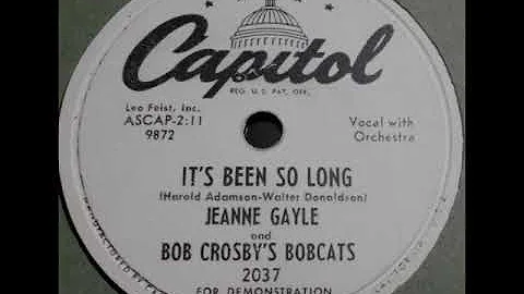It's Been So Long ~ Jeanne Gayle and Bob Crosby's ...