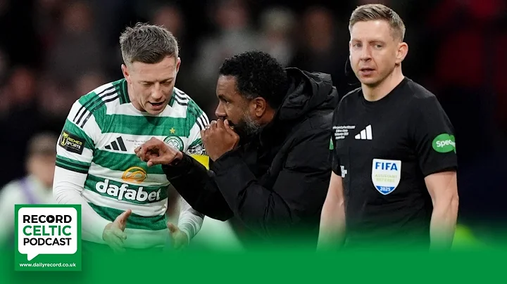 ‘The more Wilfried Nancy was involved in the Cup Final the LESS effective Celtic were!’ - podcast