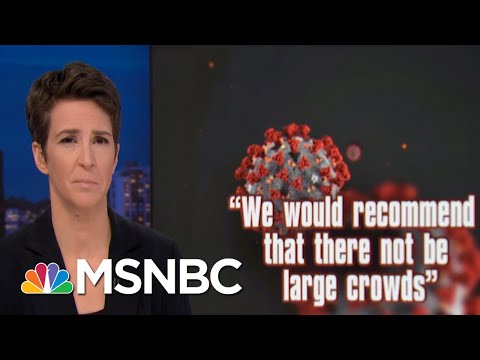 U.S. Unprepared For Expected Explosion In Coronavirus Cases | Rachel Maddow | MSNBC