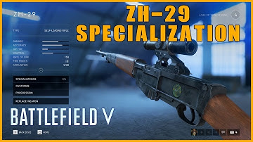 ⭐️ Battlefield V - ZH-29 (Self Loading Sniper Rifle) - Weapon Specialization Quick Guide