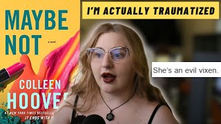 I Read Colleen Hoover For The First Time...("Maybe Not" Reaction)