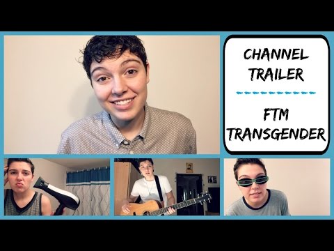 Channel Trailer // FTM Transgender // MackMan