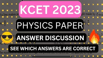 KCET 2023 PHYSICS QUESTION PAPER ANSWERS DISCUSSION 🤩 | KCET PHYSICS KEY ANSWERS ✨💥