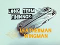Leatherman Wingman - Wins & Fails after long term use