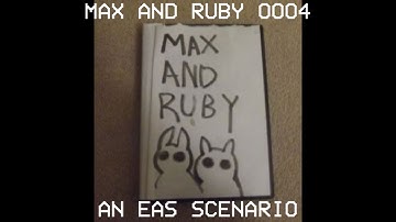 EAS Scenario “MAX_AND_RUBY_0004” (USA & Canada)