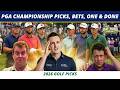 2026 PGA Championship Picks, Bets, One and Done, Andercursed | Cust Corner & Judge Cust