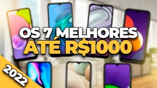 Top 7 Melhores Celulares Para 2022 At 1000 Reais  Celular Barato E Bom 2022 64gb E 128gb 