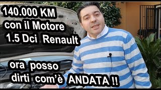 Motore Diesel 1.5 Dci Renault Il Mio Parere Dopo 140.000 Km