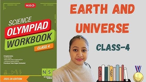 ✅SOF NSO Class-4🎯Earth And Universe Explanatory Video🏅Chapter-8 National Science Olympiad