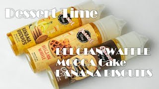 Dessert Time 3種 by Rex Juice - M's Vape