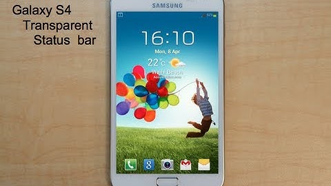 Make Galaxy Note look like the Galaxy S4 - Transparent status bar (Rooted device only!)