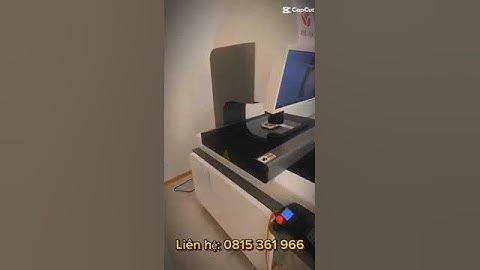 MÁY ĐO 2D TỰ ĐỘNG XYC-TEK UNG-CNC 300 400. LIÊN HỆ: 0815 361 966