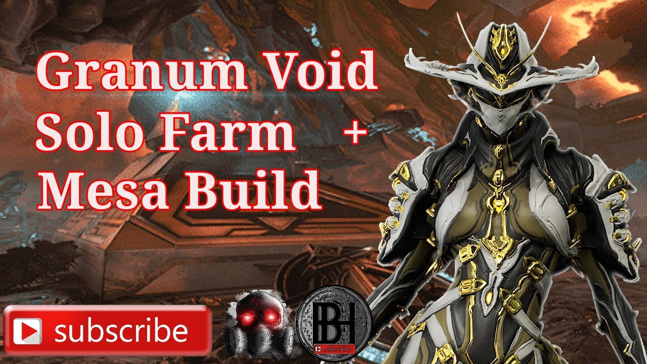 Warframe Solo Granum Void Farm Deadlock Protocol Mesa Prime Build