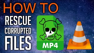How to Rescue Corrupted Video Files for Free with VLC