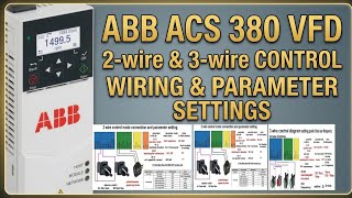  ABB drive ACS 380 parameter setting & 2wire/3wire control wiring connection diagram.. 